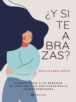 cover image of ¿Y si te abrazas?